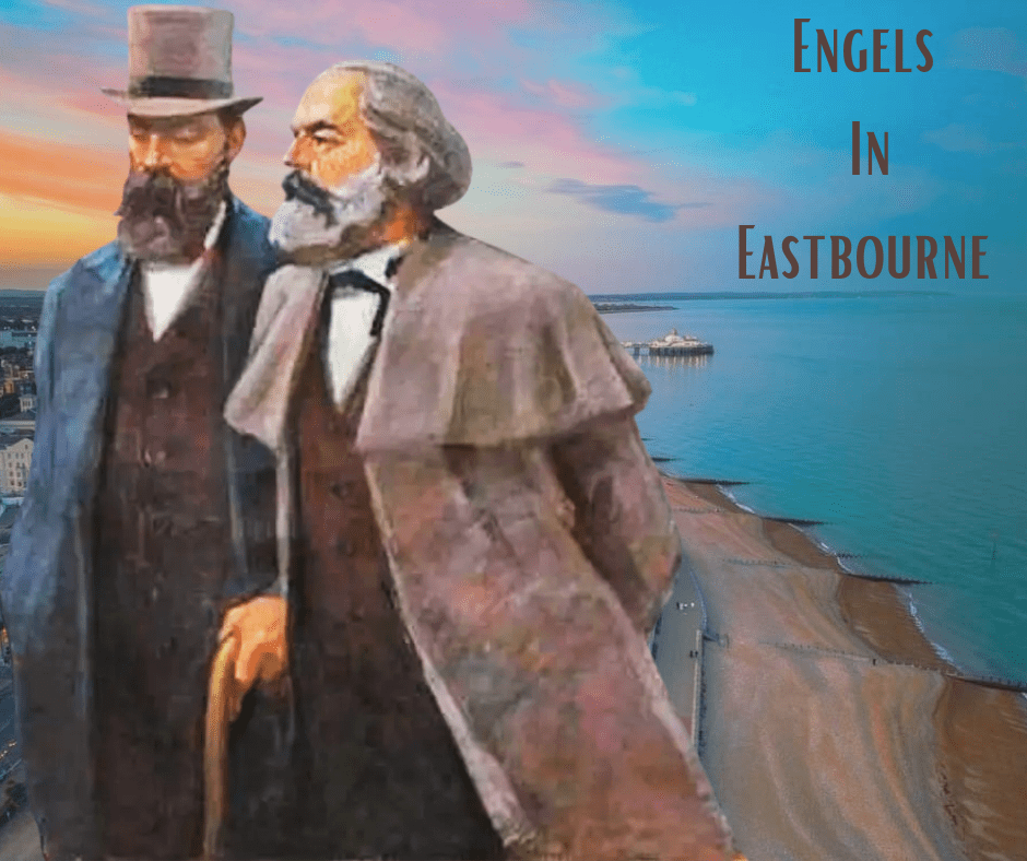 Engels and Marx in Eastbourne